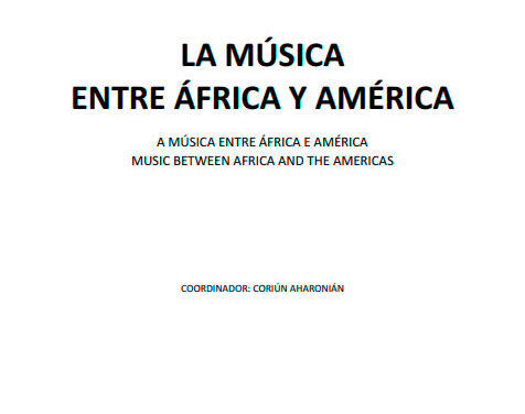 El legado africano en los instrumentos y conjuntos instrumentales de la música popular tradicional cubana