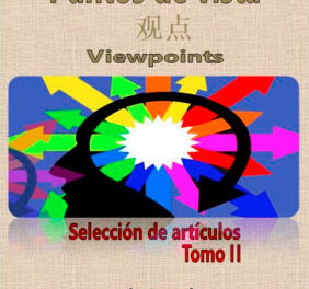 Puntos de vista. Selección de artículos, Tomo II